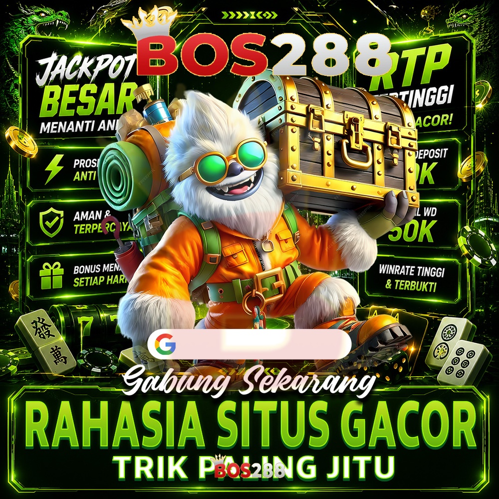 BOS288: Sensasi Bermain Modern Yang Terasa Lebih Personal
